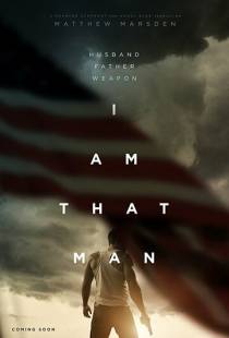 Тот самый / I Am That Man (2019)