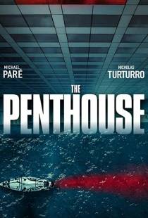 Пентхаус / The Penthouse (2021)