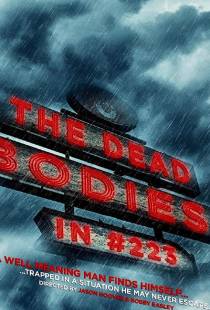 Трупы в номере 223 / The Dead Bodies in #223 (2017)