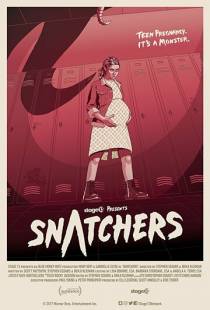 Похитители тел / Snatchers (2017)