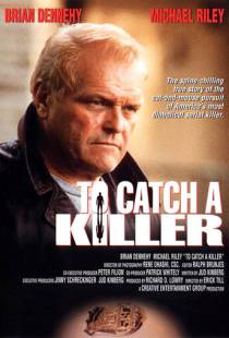 Поймать убийцу / To Catch a Killer (1992)