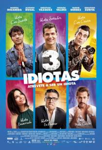 3 идиота / 3 idiotas (2017)