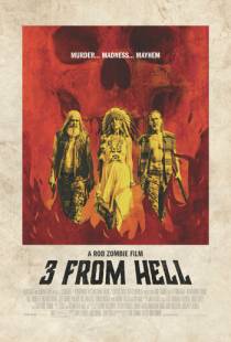 Трое из ада / 3 from Hell (2019)