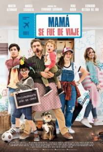 Мама в отпуске / Mam? se fue de viaje (2019)