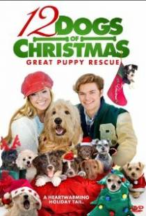 12 рождественских собак 2 / 12 Dogs of Christmas: Great Puppy Rescue (2012)