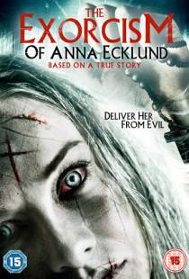 Экзорцизм Анны Экланд / The Exorcism of Anna Ecklund (2016)