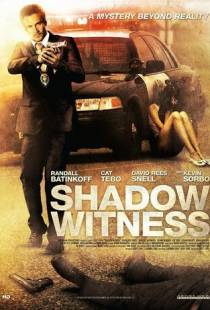 Незримые свидетели / Shadow Witness (2012)