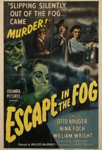 Побег в тумане / Escape in the Fog (1945)