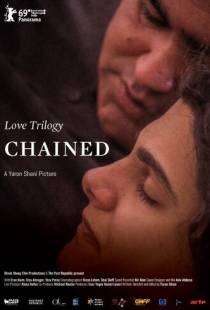 Трилогия любви: Скованный / Love Trilogy: Chained (2019)