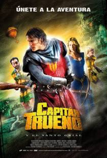 Капитан Гром и Святой Грааль / El Capitan Trueno y el Santo Grial (2011)