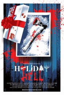 Праздничный ад / Holiday Hell (2019)