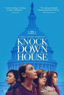 Попасть в Конгресс / Knock Down the House (2019)