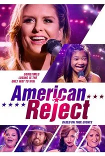 Отвергнутая / American Reject (2022)