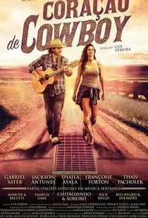 Ковбойское сердце / Coração de Cowboy (2018)