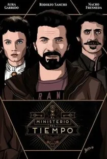 Министерство времени / El ministerio del tiempo (2015)