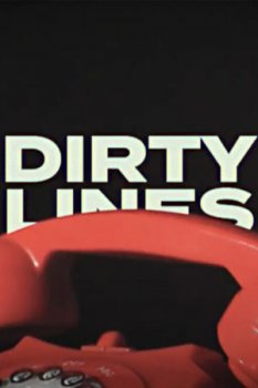 Голос желания / Dirty Lines (2022)