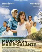 Убийства на Мари-Галант / Meurtres a Marie-Galante (2021)