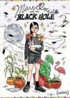 Волшебство и чёрная дыра / Marvelous and the Black Hole (2021)