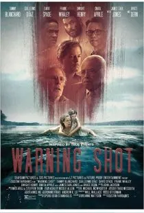 Предупредительный выстрел / Warning Shot (2018)