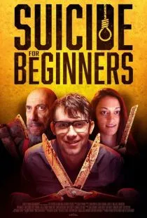 Суицид для «чайников» / Suicide for Beginners (2022)