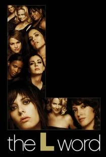 Секс в другом городе / The L Word (2004)