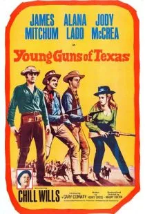 Молодые стрелки Техаса / Young Guns of Texas (1962)