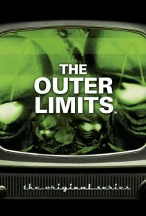 За гранью возможного / The Outer Limits (1963)