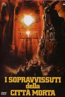 Ковчег Бога Солнца / I sopravvissuti della città morta (1984)