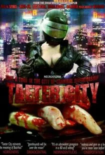 Город скверны / Taeter City (2012)