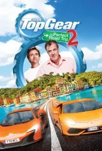 Топ Гир: Идеальное путешествие 2 / Top Gear: The Perfect Road Trip 2 (2014)