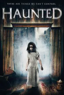 Дом с привидениями / Haunted (2017)