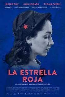 Красная звезда / La estrella roja (2021)