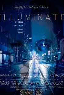 Иллюминат / Illuminate (2021)