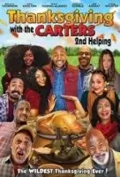 День благодарения с Картерами 2: Вторая порция / Thanksgiving with the Carters 2: Second Helping (2021)