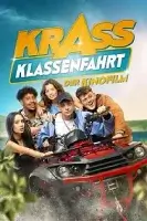 Крутой класс / Krass Klassenfahrt - Der Kinofilm (2021)