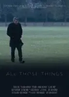 Всякая всячина / All Those Things (2020)