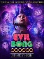 Зловещий бонг 888: Вечно укуренные / Evil Bong 888: Infinity High (2022)