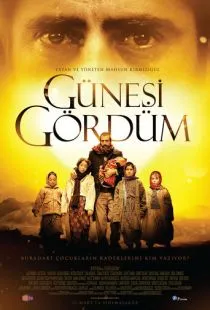 Я видел Солнце / Günesi Gördüm (2009)