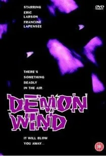 Ветер демонов / Demon Wind (1990)