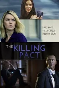 Договор на убийство / The Killing Pact (2017)