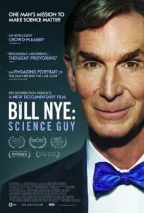 Билл Най Человек Науки / Bill Nye: Science Guy (2017)