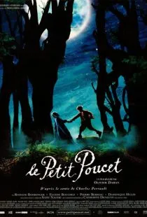 Мальчик с пальчик / Le petit poucet (2001)