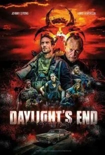 Конец дня / Daylight's End (2016)