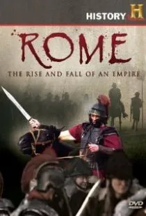 Рим: Расцвет и гибель империи / Rome: Rise and Fall of an Empire (2008)