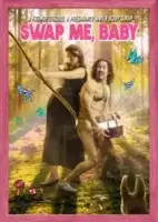 Подмени меня, детка / Swap Me, Baby (2022)