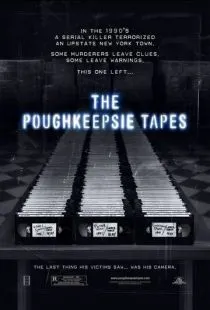 Плёнки из Поукипзи / The Poughkeepsie Tapes (2006)