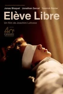 Частные уроки / Élève libre (2008)