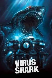 Вирусная акула / Virus Shark (2021)