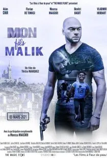 Мой сын Малик / Mon fils Malik (2018)