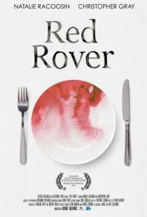 Красный разбойник / Red Rover (2015)